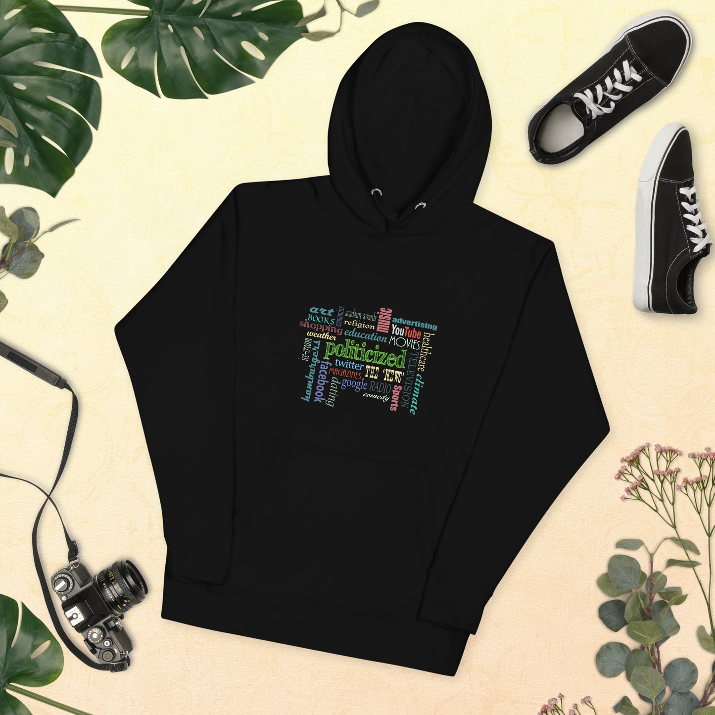 “Everything Is Politicized” Word Cloud Hoodie – Anti-Agenda Hoodie for Men