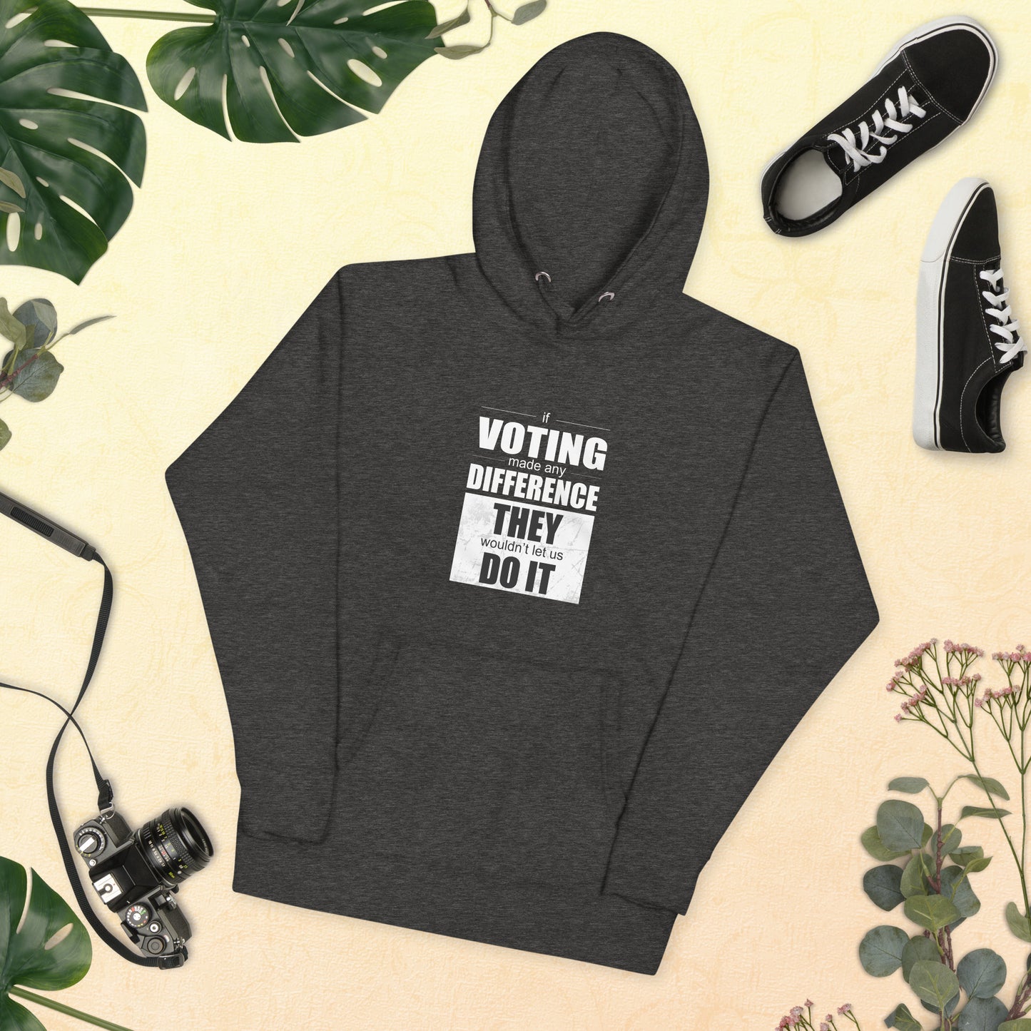 "If Voting Made Any Difference" - Men's Hoodie for the Politically Fed-Up