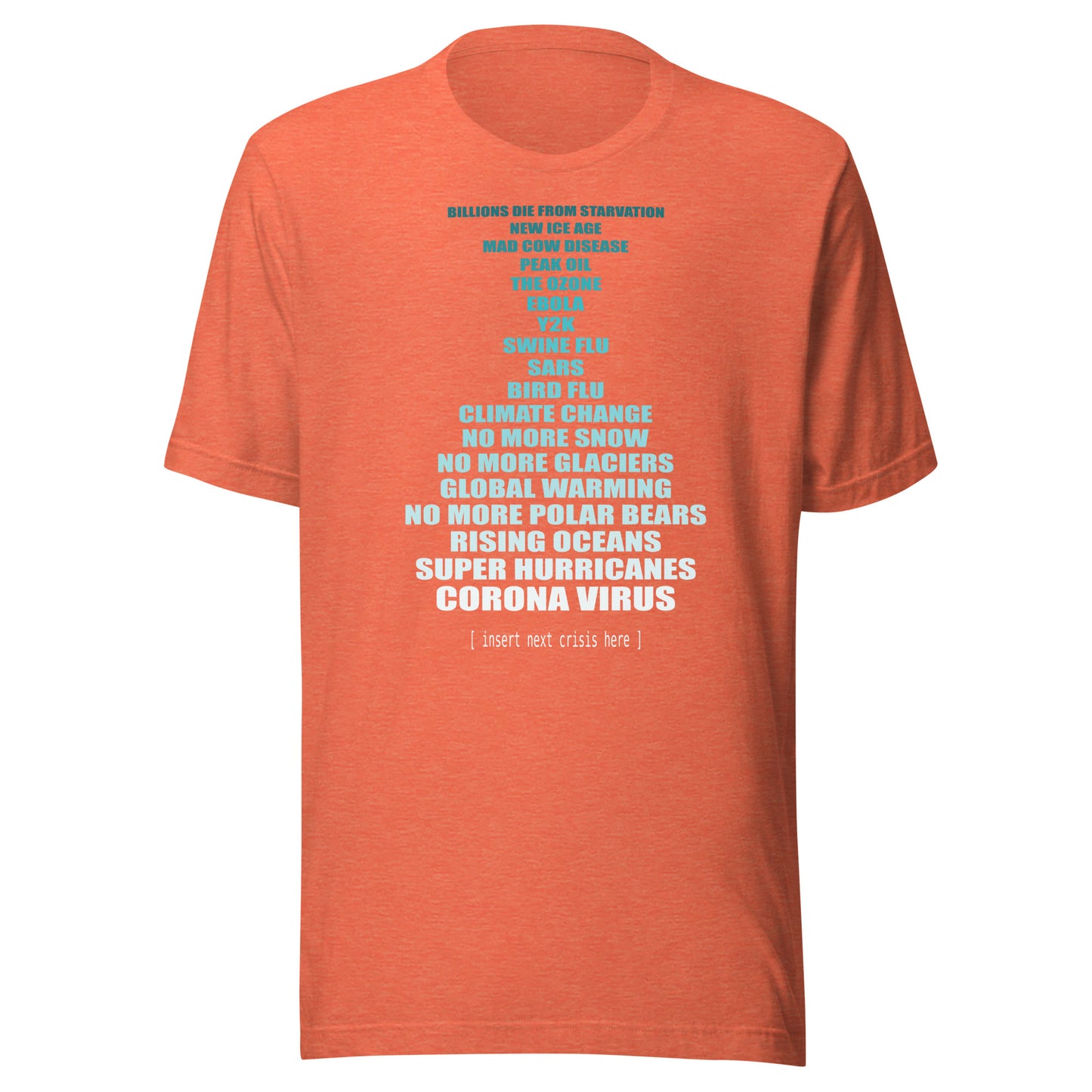 Women's 'Climate Change Crisis' - Insert Next Crisis Here - Graphic Tee
