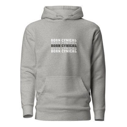 Woman's Hoodie - Born Cynical