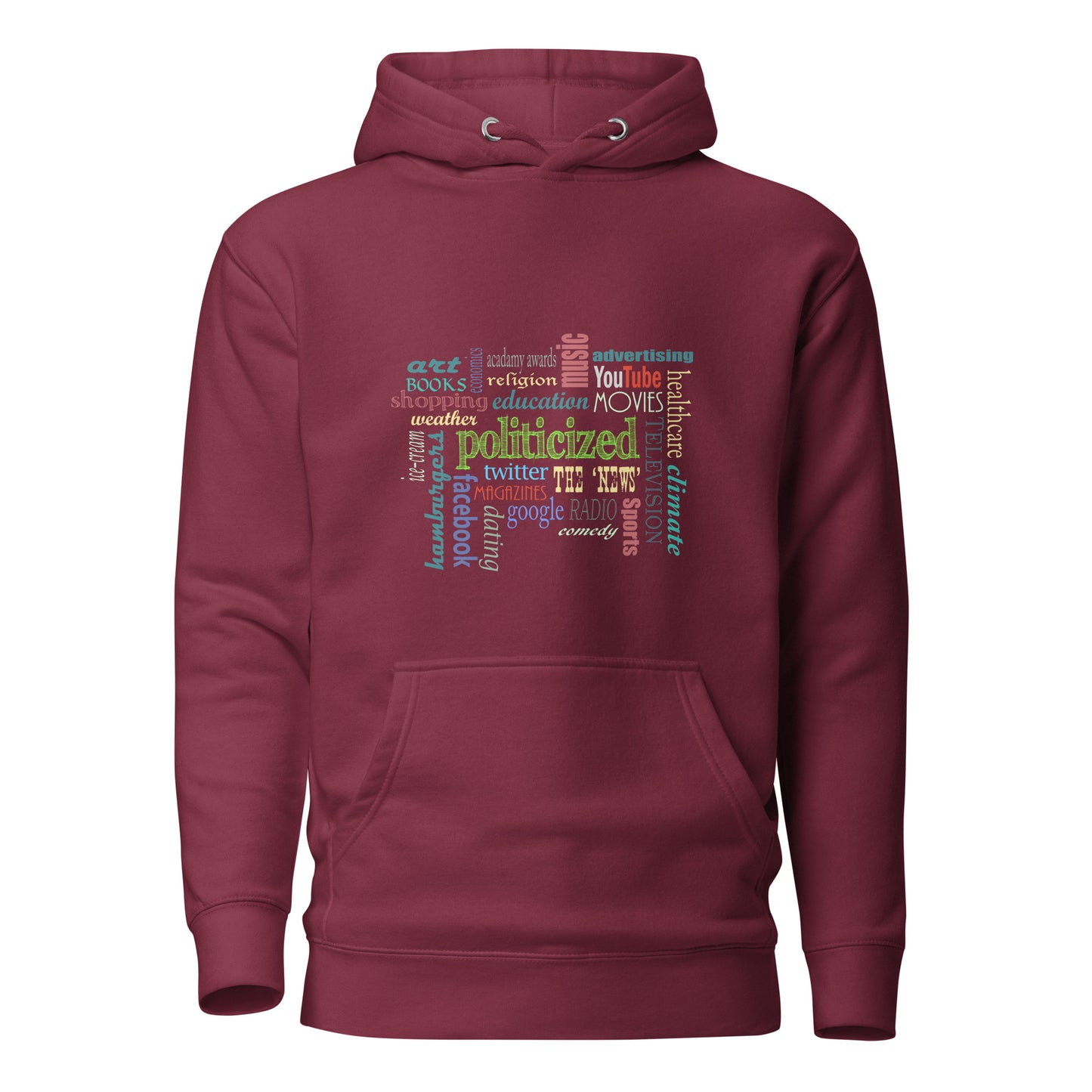 Woman's Hoodie - Everything is Politicized...