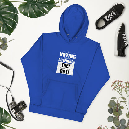 Men's Hoodie - If Voting Made Any Difference...