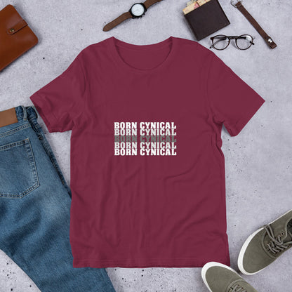 Women’s T-Shirt – Born Cynical – Soft, Comfortable T-Shirt for Realists & Skeptics
