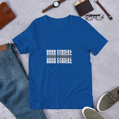 Women’s T-Shirt – Born Cynical – Soft, Comfortable T-Shirt for Realists & Skeptics